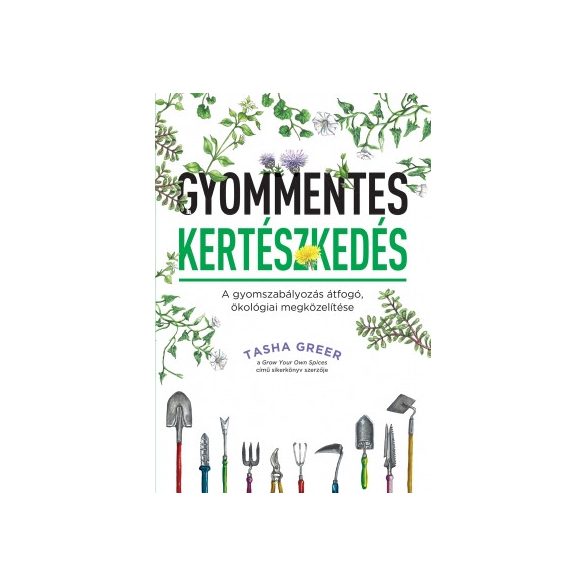 Gyommentes kertészkedés