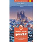 Tanuljunk gyorsan spanyolul! (letölthető hanganyaggal)