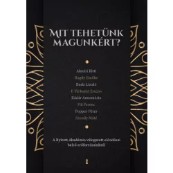Mit tehetünk magunkért?