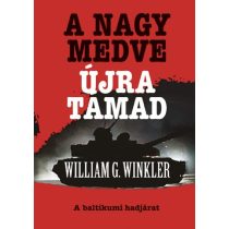 A Nagy Medve újra támad - A baltikumi hadjárat