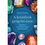 A kristályok gyógyító ereje