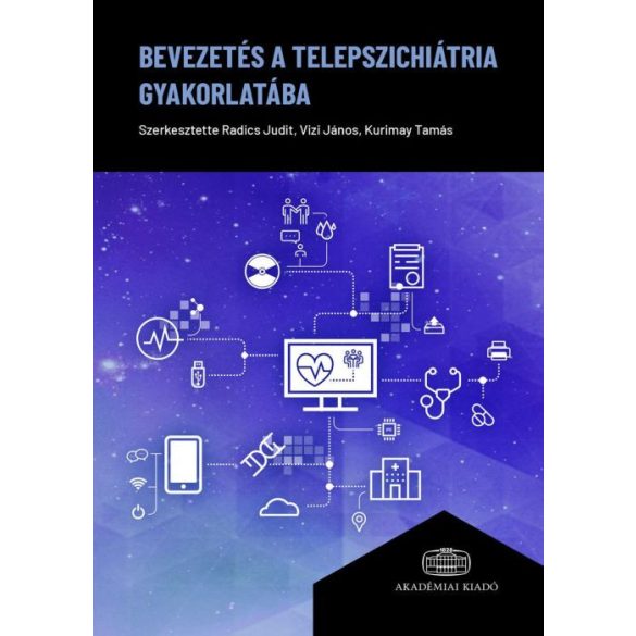 Bevezetés a telepszichiátria gyakorlatába