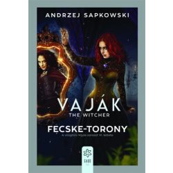 Vaják VI. - The Witcher - Fecske-torony