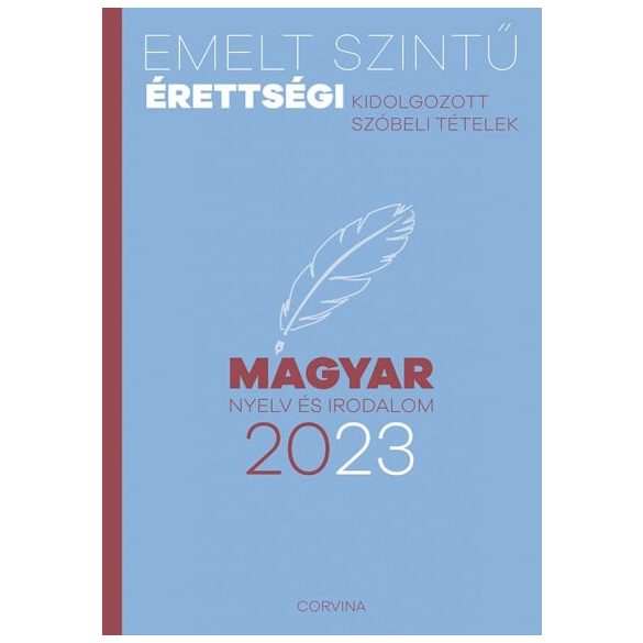 Emelt szintű érettségi - magyar nyelv és irodalom - 2023
