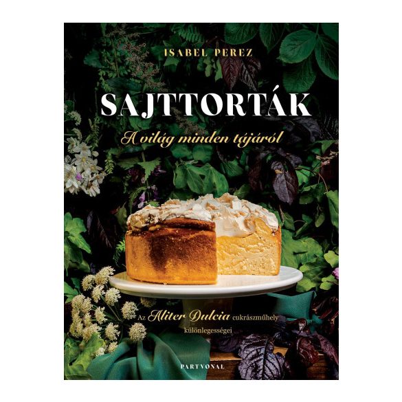 Sajttorták a világ minden tájáról