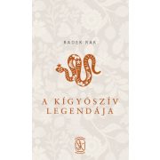 A kígyószív legendája