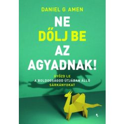 Ne dőlj be az agyadnak!
