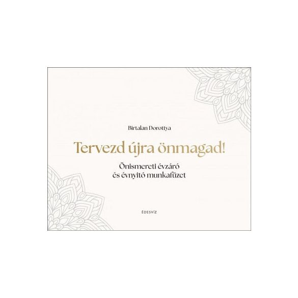 Tervezd újra önmagad!