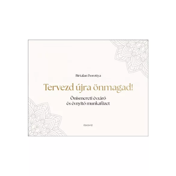 Tervezd újra önmagad!