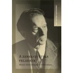A zeneesztétika feladata