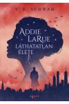 Addie LaRue láthatatlan élete (puhatáblás)