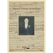 Marcel Proust nyomában