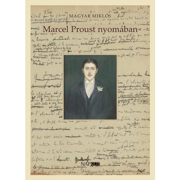 Marcel Proust nyomában