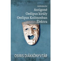 Antigoné, Oedipus király, Oedipus Kolónosban, Élektra