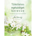 Tökéletes egészséget keresve