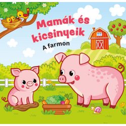 Mamák és kicsinyeik - A farmon