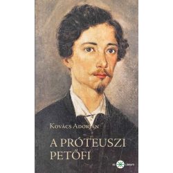 A próteuszi Petőfi - 2. kiadás