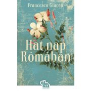 Hat nap Rómában