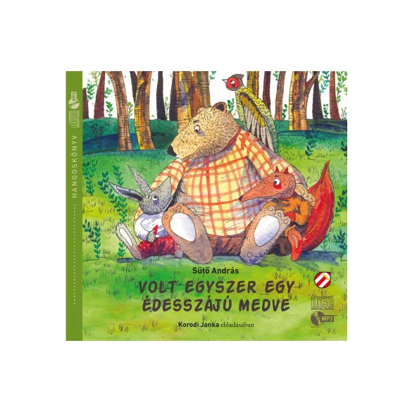 Volt egyszer egy édesszájú medve - Hangoskönyv