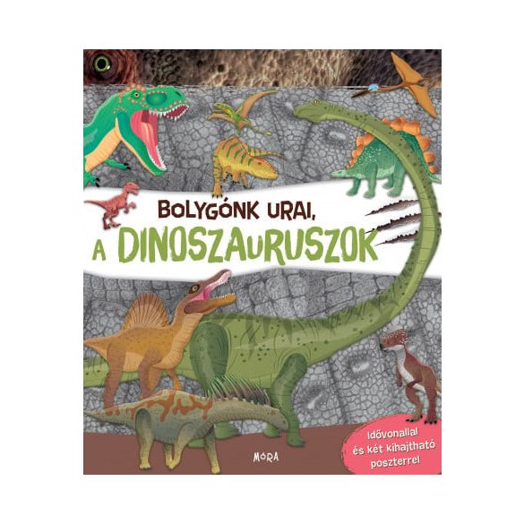 Bolygónk urai, a dinoszauruszok