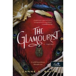 The Glamourist - A ragyogó