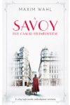 A Savoy 1. - Egy család felemelkedése