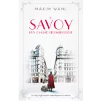 A Savoy 1. - Egy család felemelkedése