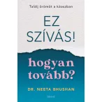Ez szívás - hogyan tovább?