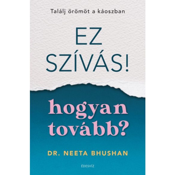 Ez szívás - hogyan tovább?