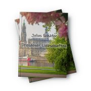 Dresdener Liebschaften