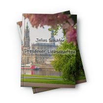 Dresdener Liebschaften