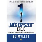 A "Még Egyszer" ereje