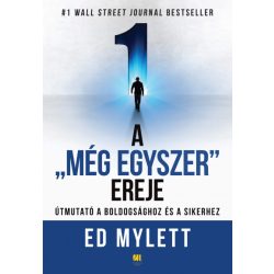 A "Még Egyszer" ereje