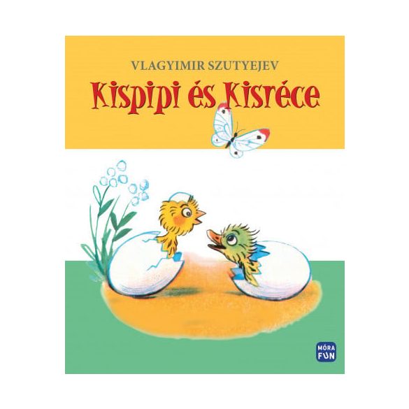 Kispipi és Kisréce - felújított kiadás