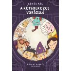 A kétbalkezes varázsló