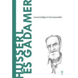 Husserl és Gadamer - Enomonológia és Hermeneutika