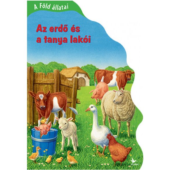 A Föld állatai - Az erdő és a tanya lakói