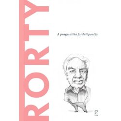 Rorty - A pragmatika fordulópontja
