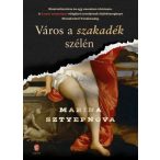 Város a szakadék szélén