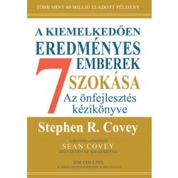   A kiemelkedően eredményes emberek 7 szokása - bővitett, 30 éves kiadás
