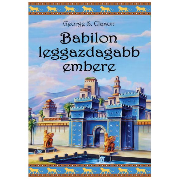 Babilon leggazdagabb embere