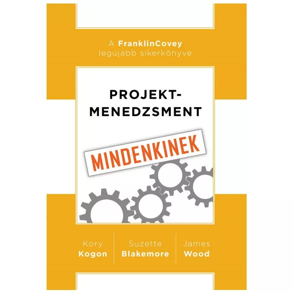 Projektmenedzsment mindenkinek