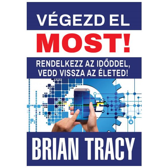 Végezd el most!