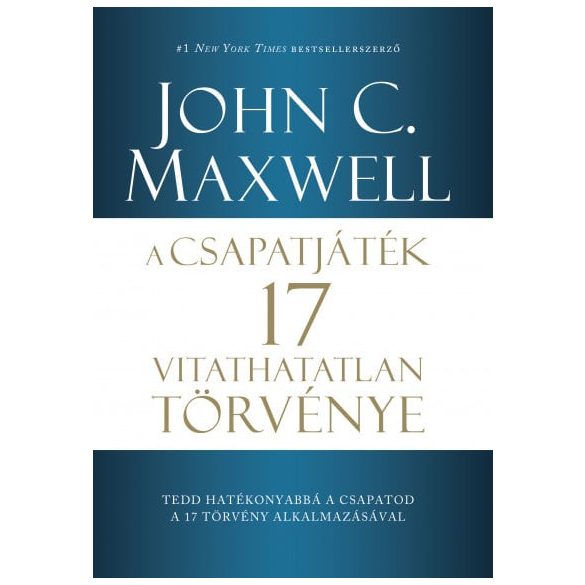 A csapatjáték 17 vitathatatlan törvénye