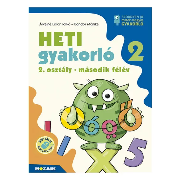 Heti gyakorló 2. osztály - második félév - Magyar és matek gyakorlófeladatok