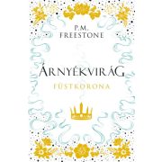 Árnyékvirág - Füstkorona