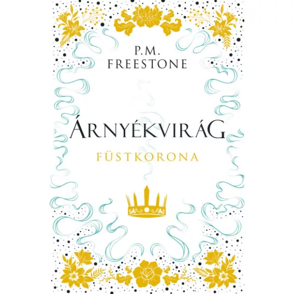 Árnyékvirág - Füstkorona