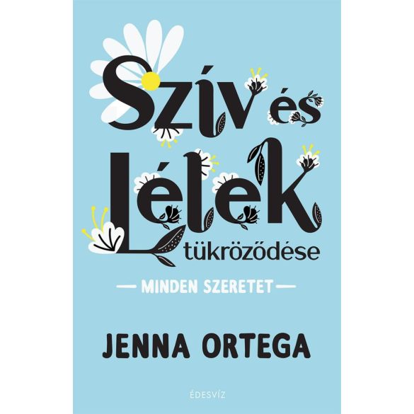 Szív és lélek tükröződése