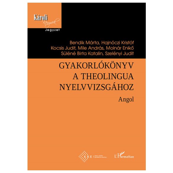 Gyakorlókönyv a Theolingua nyelvvizsgához - Angol