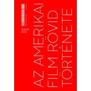 Az amerikai film rövid története